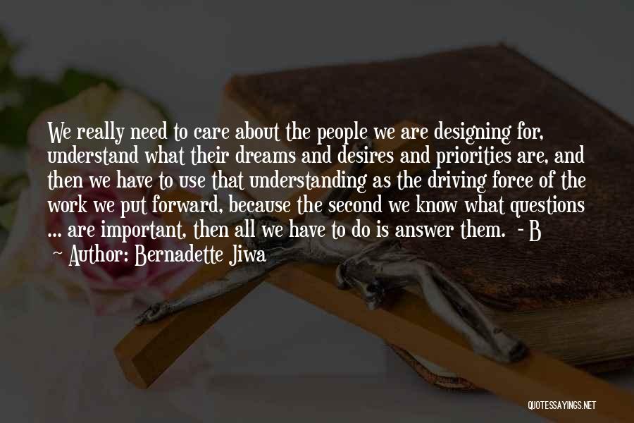 Bernadette Jiwa Quotes 512217