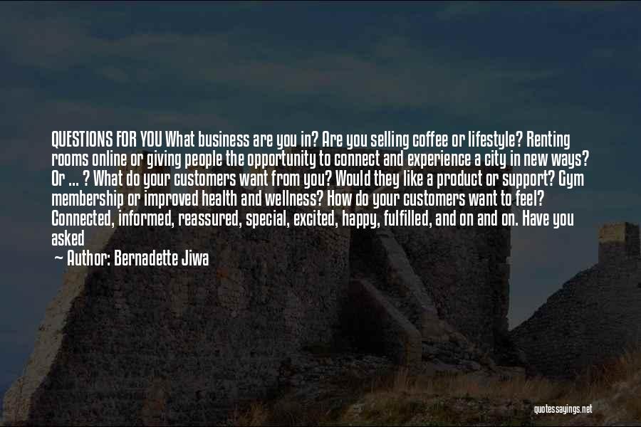 Bernadette Jiwa Quotes 977719