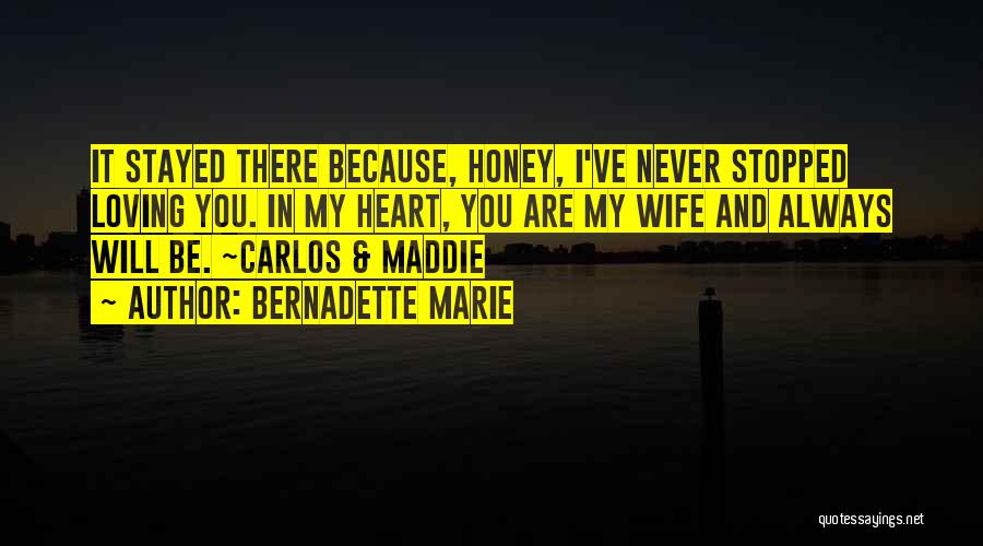 Bernadette Marie Quotes 675071