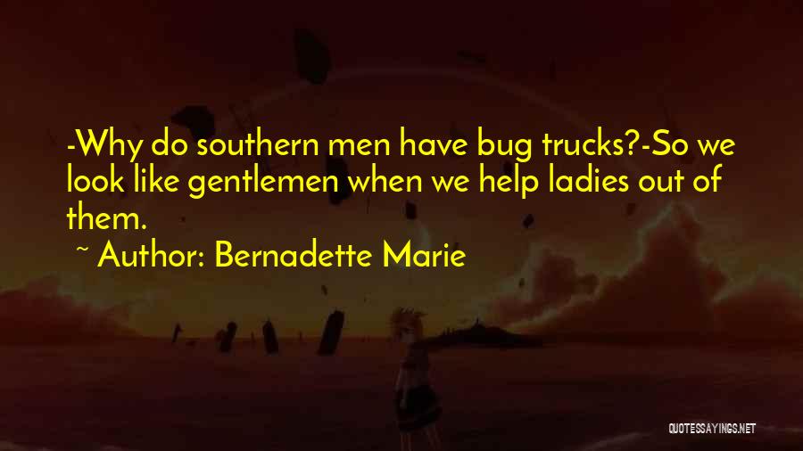 Bernadette Marie Quotes 758993