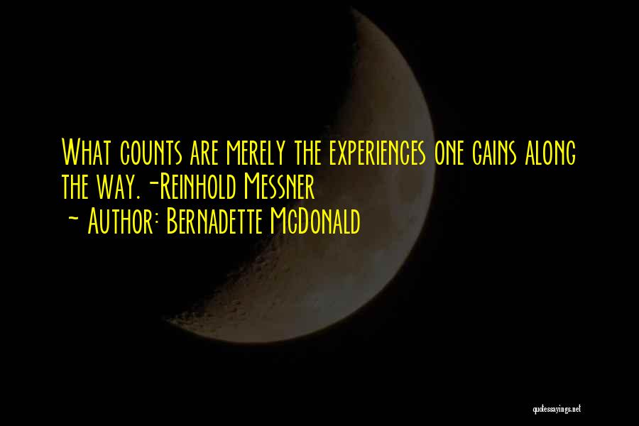 Bernadette McDonald Quotes 2111221