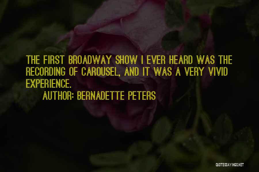 Bernadette Peters Quotes 1820943