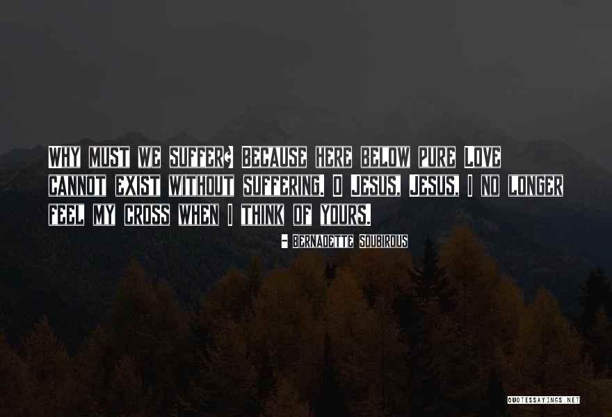 Bernadette Soubirous Quotes 1843790 Bernadette Soubirous Quotes 1843790
