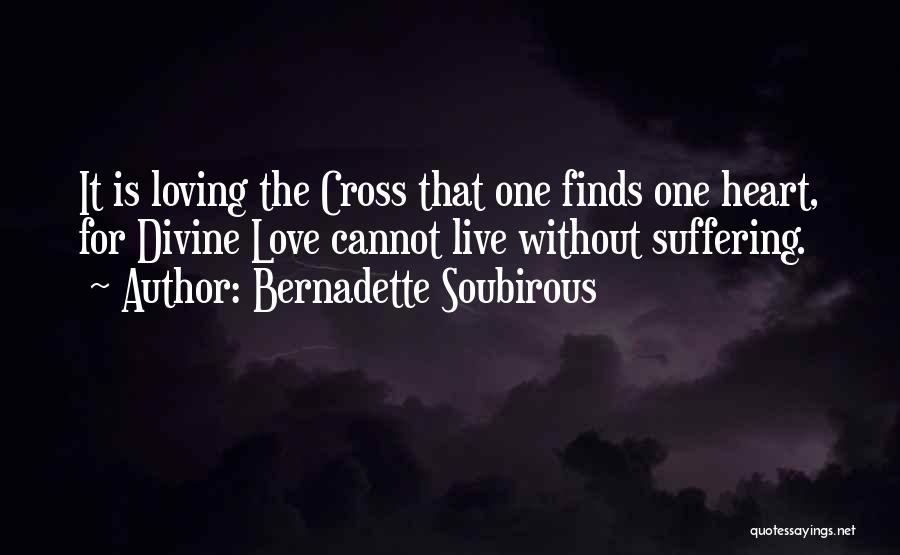 Bernadette Soubirous Quotes 185682