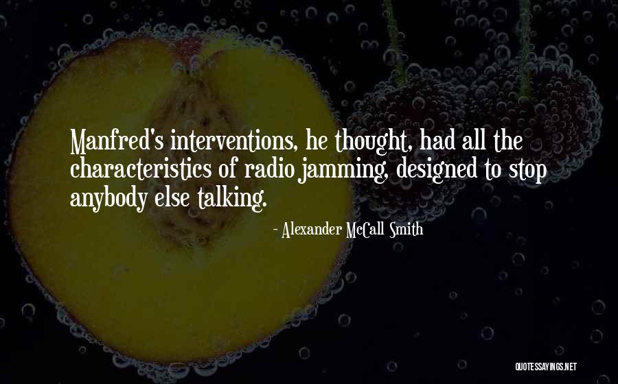 Bernadine Clematis Quotes By Alexander McCall Smith Bernadine Clematis Quotes By Alexander McCall Smith