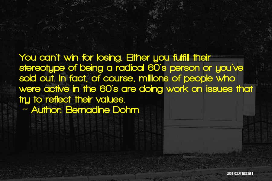 Bernadine Dohrn Quotes 1018045