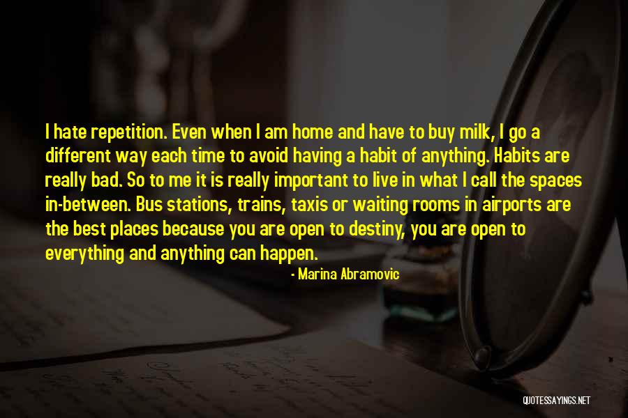 Bernafas Dalam Lumpur Quotes By Marina Abramovic Bernafas Dalam Lumpur Quotes By Marina Abramovic
