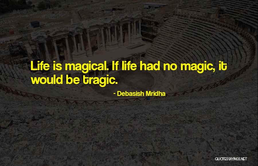 Bernahme Quotes By Debasish Mridha Bernahme Quotes By Debasish Mridha