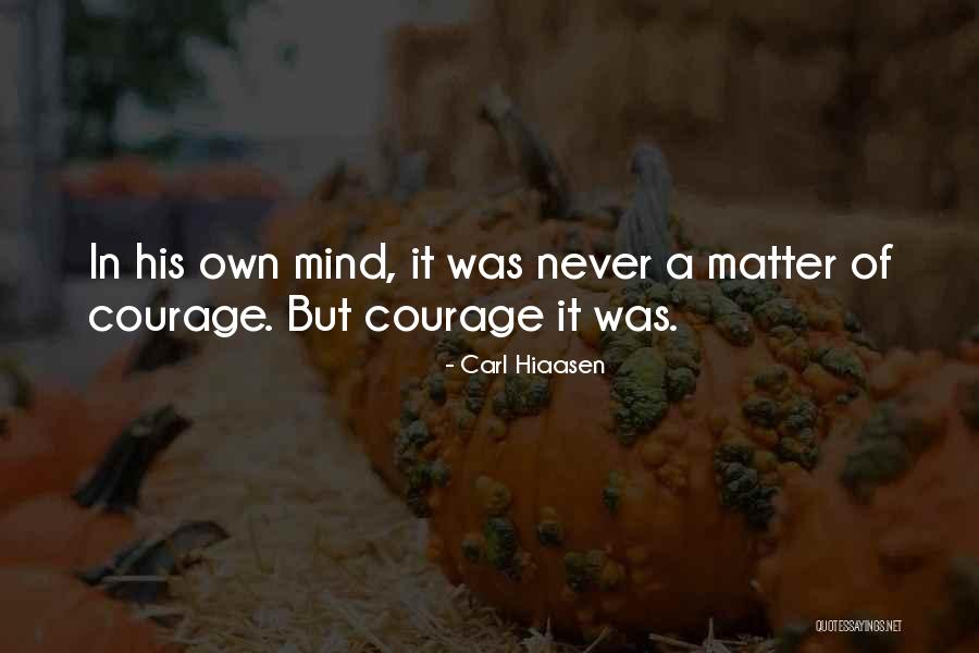 Bernaldo Manzano Quotes By Carl Hiaasen Bernaldo Manzano Quotes By Carl Hiaasen