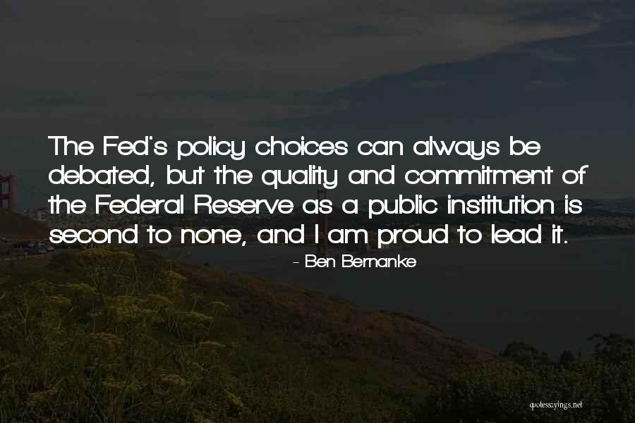 Bernanke Federal Reserve Quotes By Ben Bernanke Bernanke Federal Reserve Quotes By Ben Bernanke