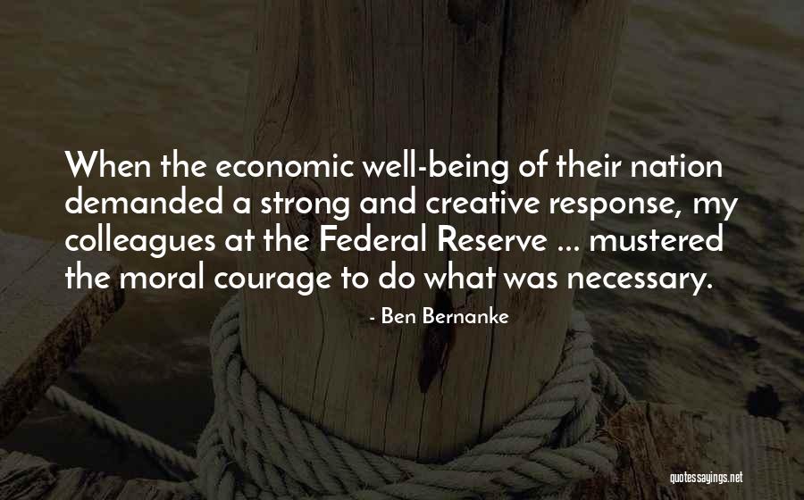 Bernanke Federal Reserve Quotes By Ben Bernanke Bernanke Federal Reserve Quotes By Ben Bernanke
