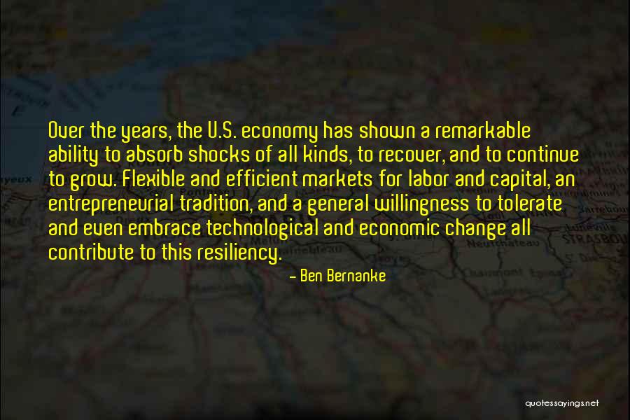 Bernanke Quotes By Ben Bernanke