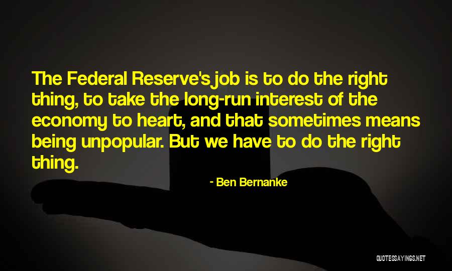 Bernanke Quotes By Ben Bernanke Bernanke Quotes By Ben Bernanke