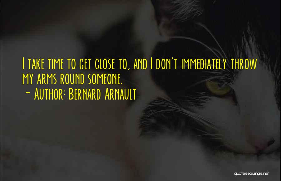 Bernard Arnault Quotes 1653683