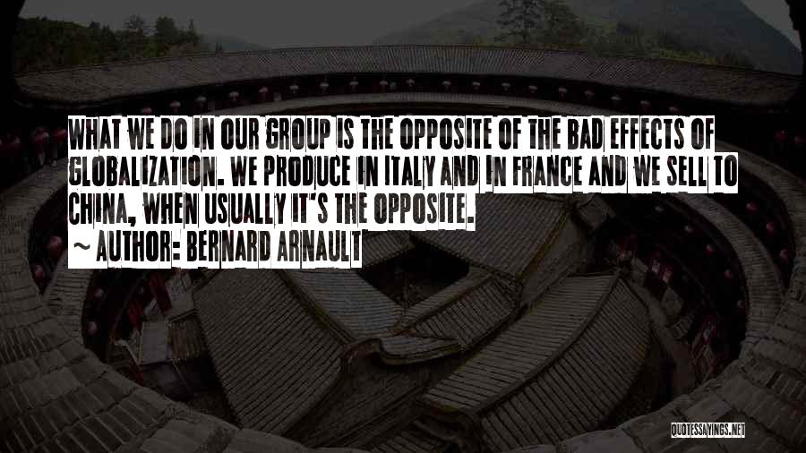 Bernard Arnault Quotes 418772
