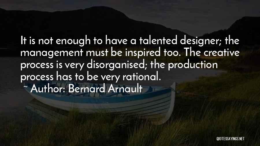 Bernard Arnault Quotes 830194
