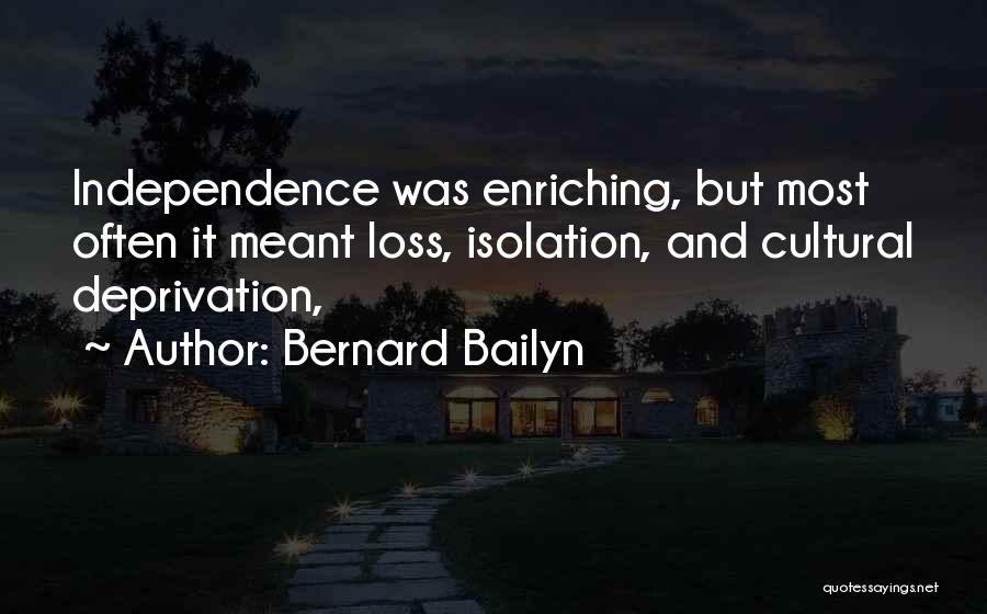 Bernard Bailyn Quotes 1370073