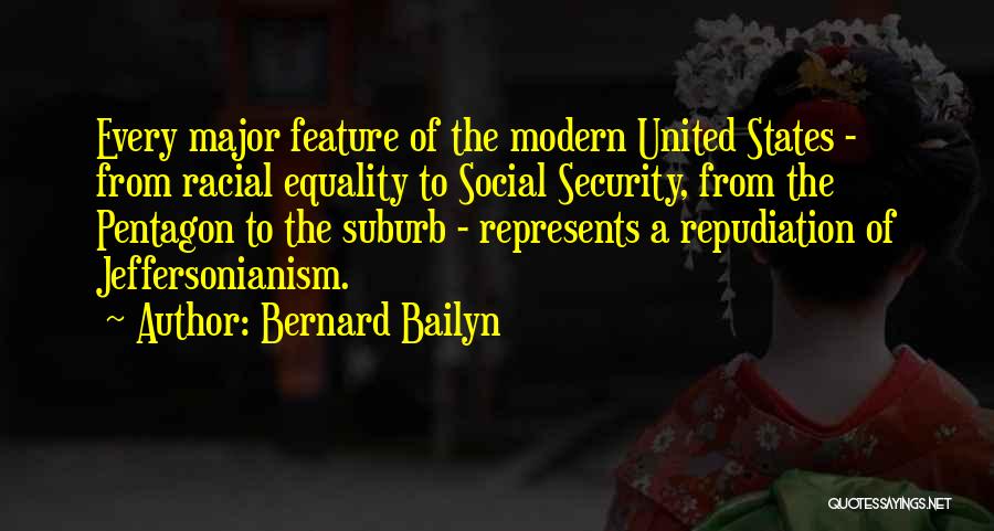 Bernard Bailyn Quotes 1738542