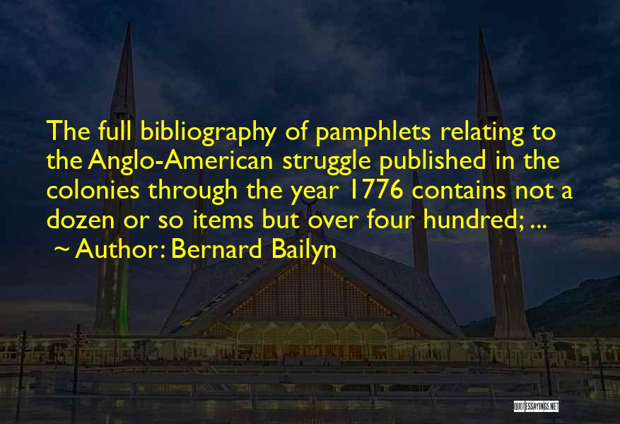 Bernard Bailyn Quotes 79746