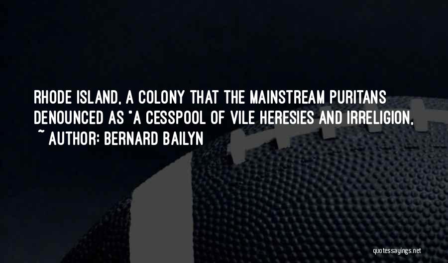 Bernard Bailyn Quotes 992399