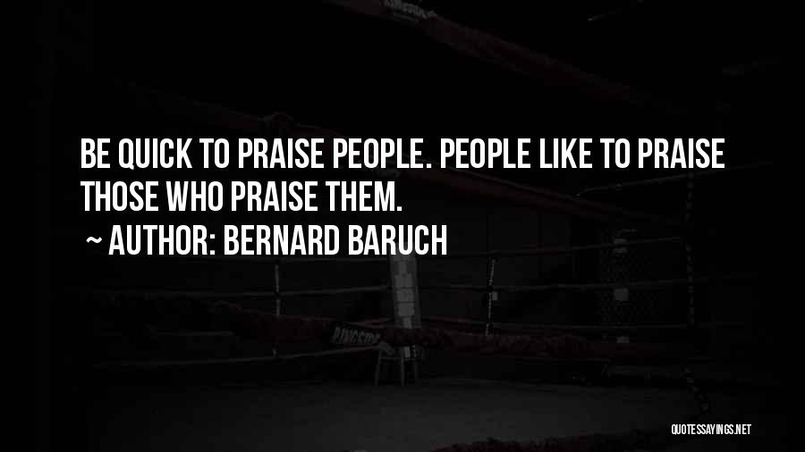 Bernard Baruch Quotes 1013506