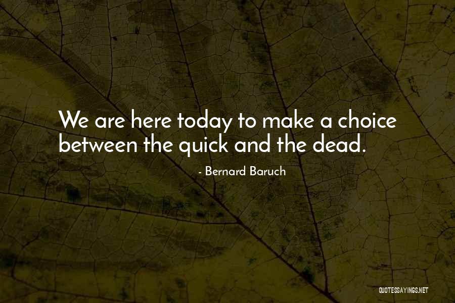 Bernard Baruch Quotes 1050190 Bernard Baruch Quotes 1050190
