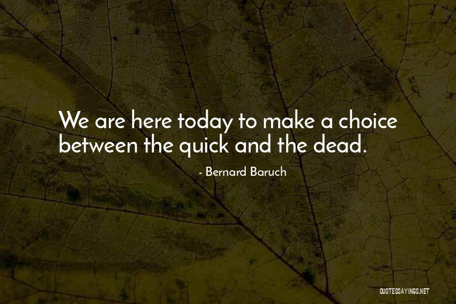 Bernard Baruch Quotes 1050190