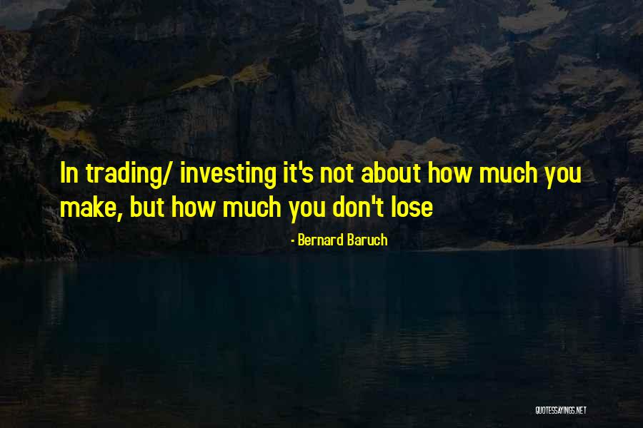 Bernard Baruch Quotes 1249049 Bernard Baruch Quotes 1249049
