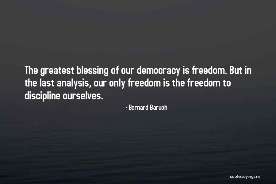 Bernard Baruch Quotes 1760060