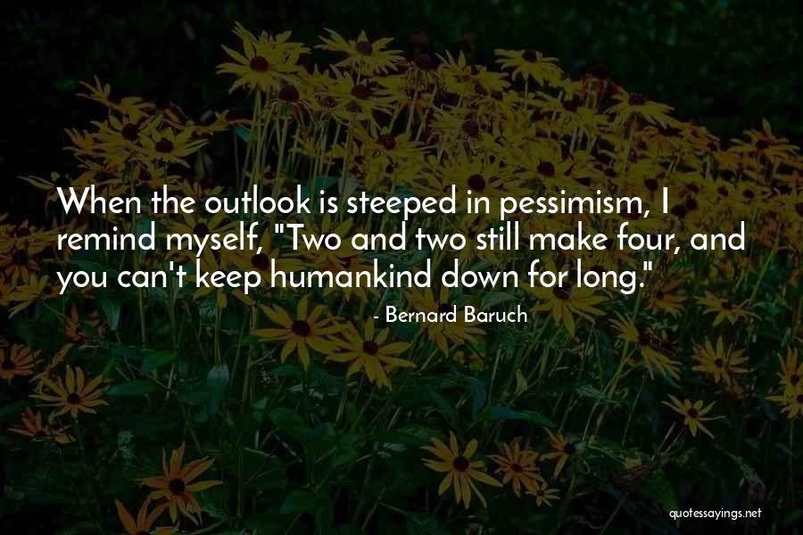 Bernard Baruch Quotes 2050296 Bernard Baruch Quotes 2050296