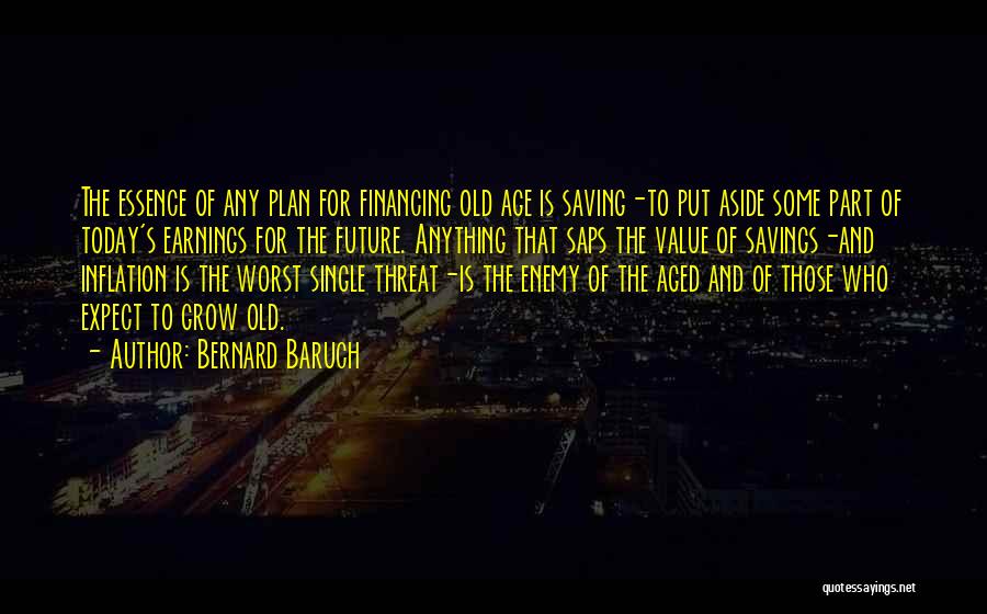 Bernard Baruch Quotes 2152395