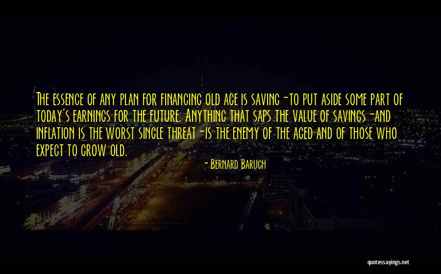 Bernard Baruch Quotes 2152395