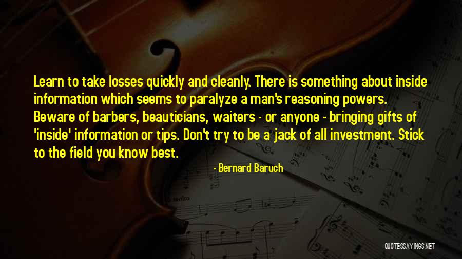 Bernard Baruch Quotes 2175527