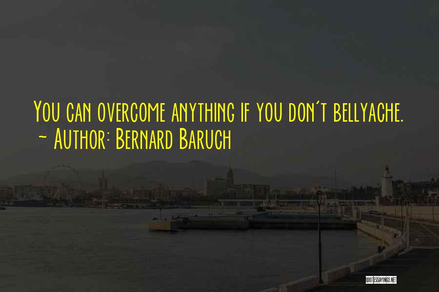 Bernard Baruch Quotes 2252791