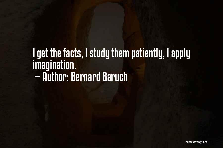 Bernard Baruch Quotes 317244