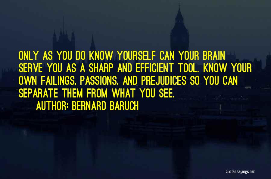 Bernard Baruch Quotes 508631