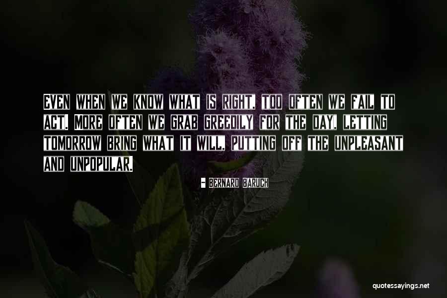 Bernard Baruch Quotes 536168 Bernard Baruch Quotes 536168