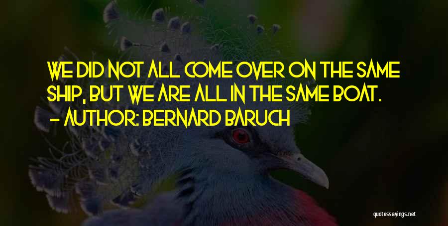 Bernard Baruch Quotes 683685