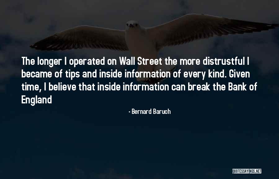 Bernard Baruch Quotes 851260 Bernard Baruch Quotes 851260