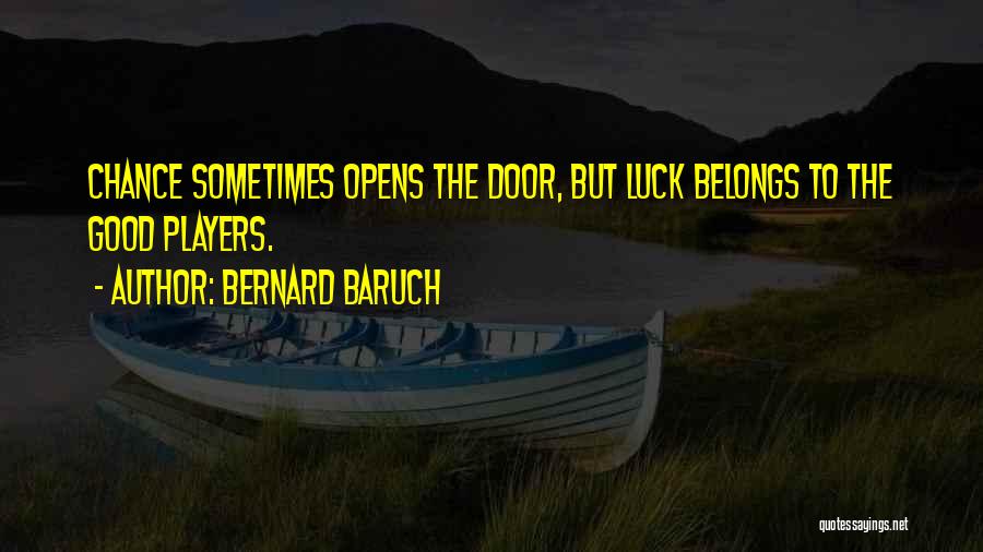 Bernard Baruch Quotes 852517