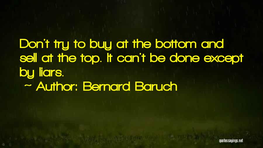 Bernard Baruch Quotes 970331