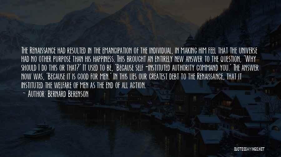 Bernard Berenson Quotes 1007070