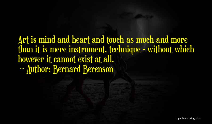 Bernard Berenson Quotes 1478701