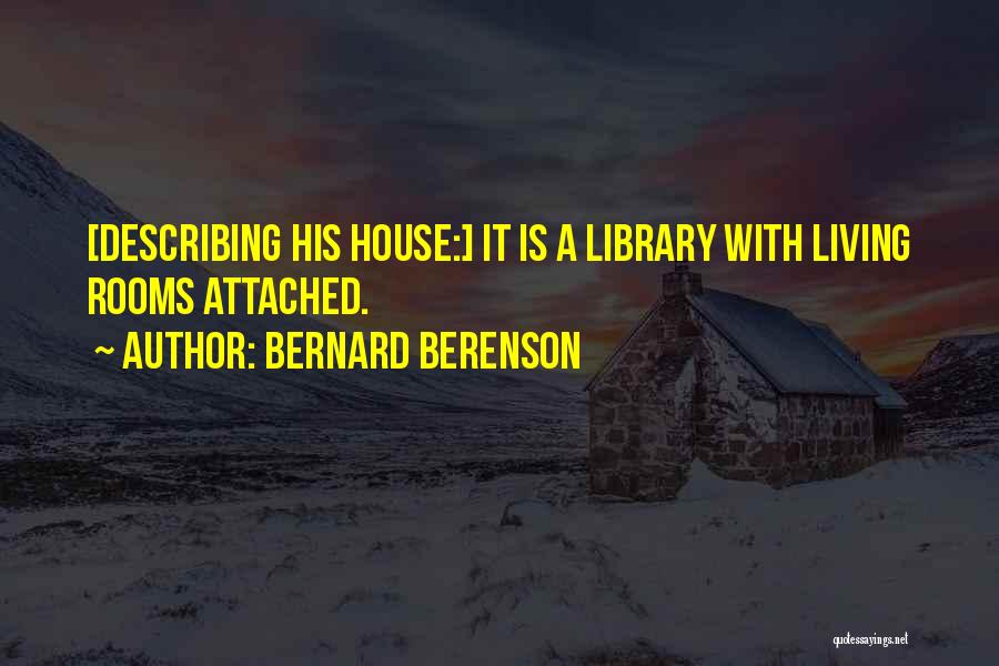 Bernard Berenson Quotes 1569823