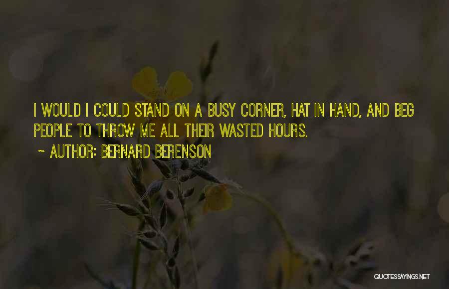 Bernard Berenson Quotes 1782039