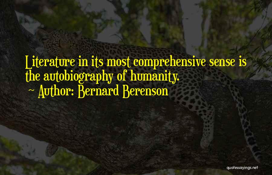 Bernard Berenson Quotes 1985235