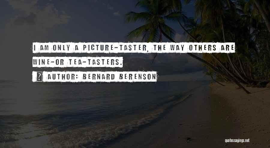 Bernard Berenson Quotes 2092876