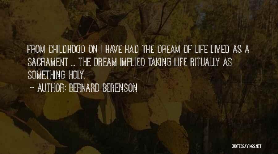 Bernard Berenson Quotes 324198