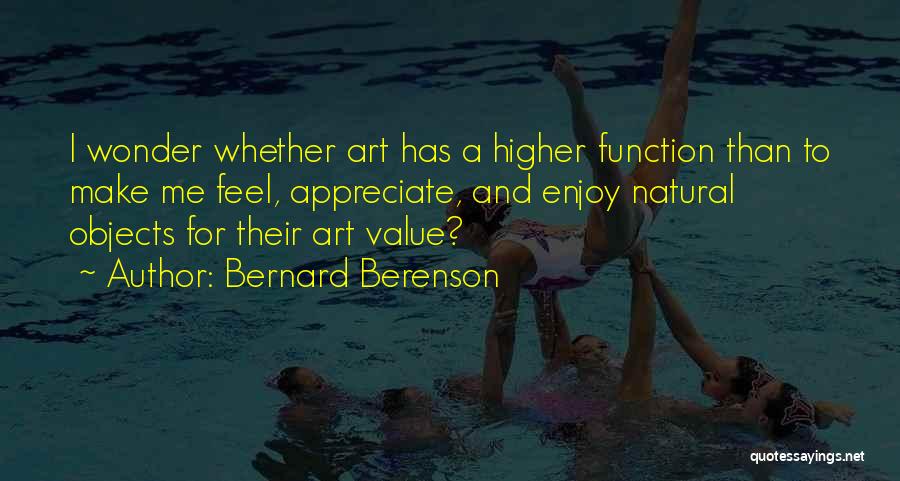 Bernard Berenson Quotes 403539