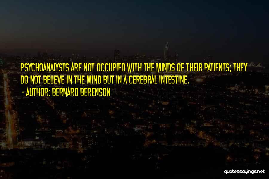 Bernard Berenson Quotes 577329